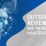 Outsourcing Review 2020 and the Road to Disaster Recovery