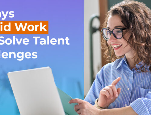 4 Ways Hybrid Work Can Solve Talent Challenges